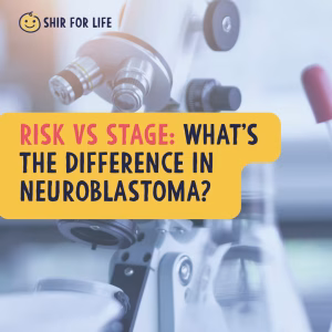Risk vs. Stage: What’s the Difference in Neuroblastoma?
